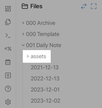 Daily Noteに書き込みたいのでノートと同階層にassetsフォルダを作成